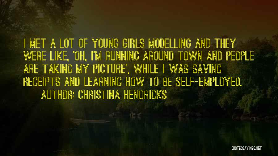 Modelling Quotes By Christina Hendricks