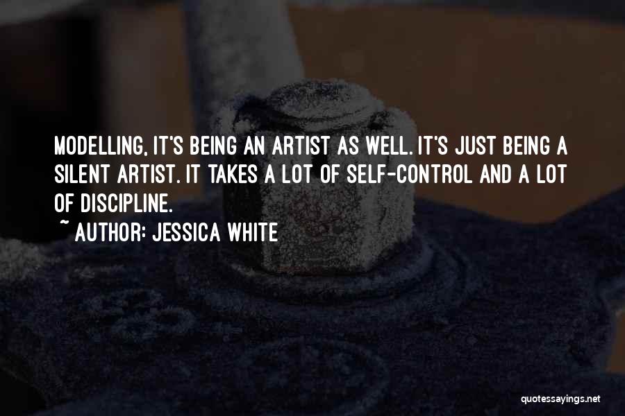 Modelling Quotes By Jessica White