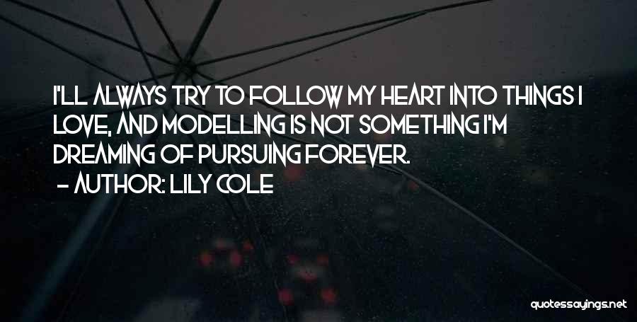 Modelling Quotes By Lily Cole