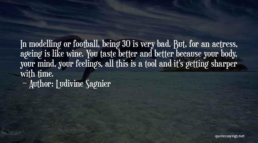 Modelling Quotes By Ludivine Sagnier