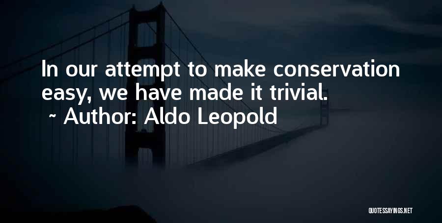 Modelmayhem Quotes By Aldo Leopold