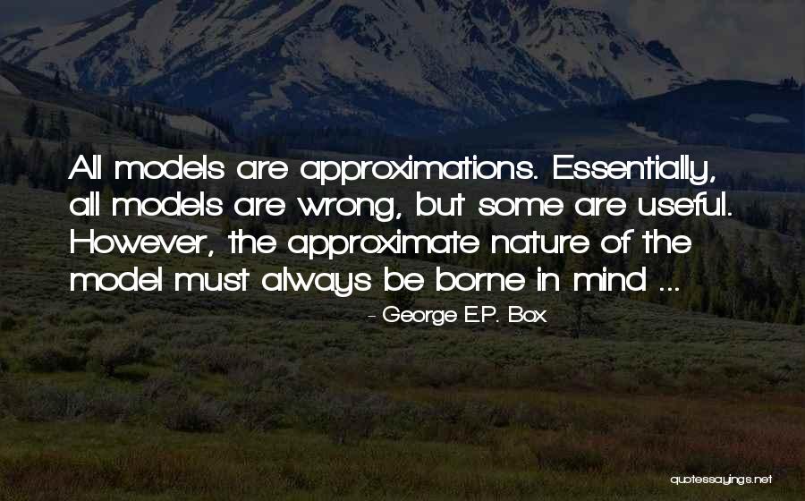 Models In Science Quotes By George E.P. Box Models In Science Quotes By George E.P. Box
