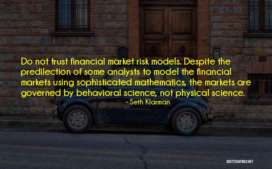 Models In Science Quotes By Seth Klarman Models In Science Quotes By Seth Klarman