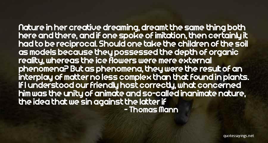 Models In Science Quotes By Thomas Mann Models In Science Quotes By Thomas Mann