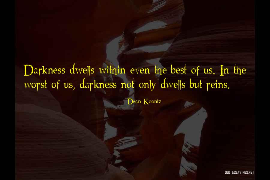 Modely Aut Quotes By Dean Koontz Modely Aut Quotes By Dean Koontz