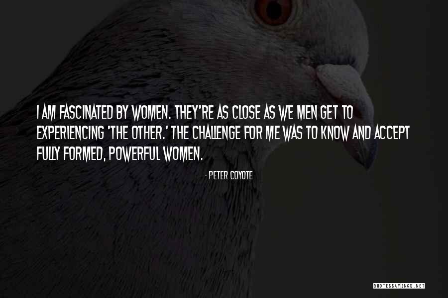 Modely Pro Quotes By Peter Coyote Modely Pro Quotes By Peter Coyote