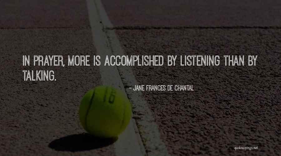 Modem In Networking Quotes By Jane Frances De Chantal