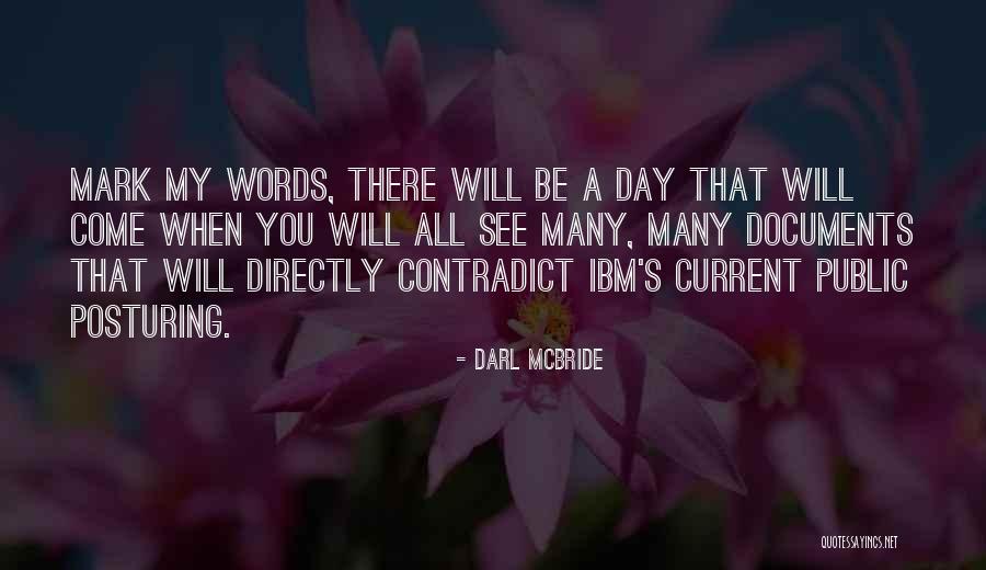 Moderadamente Quotes By Darl McBride Moderadamente Quotes By Darl McBride