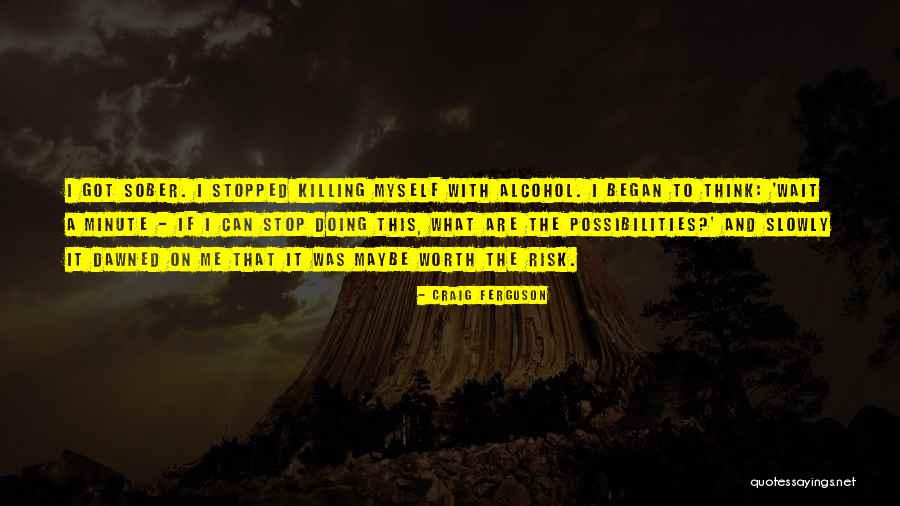 Moderado Sinonimo Quotes By Craig Ferguson Moderado Sinonimo Quotes By Craig Ferguson