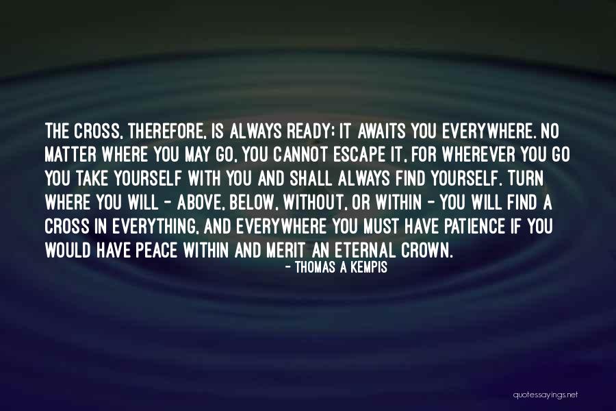 Moderar Los Sentimientos Quotes By Thomas A Kempis Moderar Los Sentimientos Quotes By Thomas A Kempis