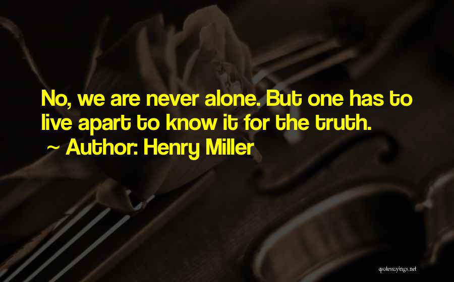 Moderate Islam Quotes By Henry Miller