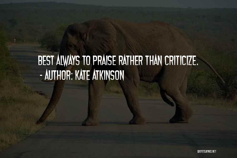 Moderate Islam Quotes By Kate Atkinson