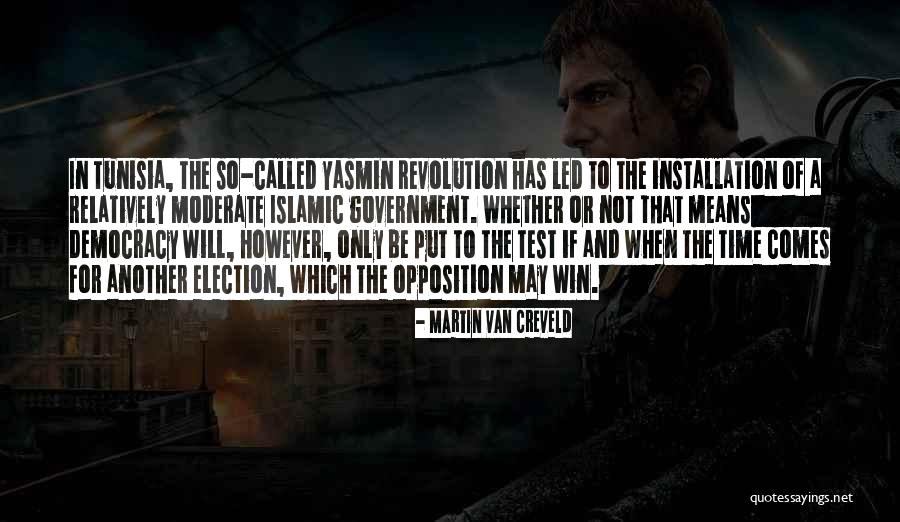 Moderate Islamic Quotes By Martin Van Creveld Moderate Islamic Quotes By Martin Van Creveld