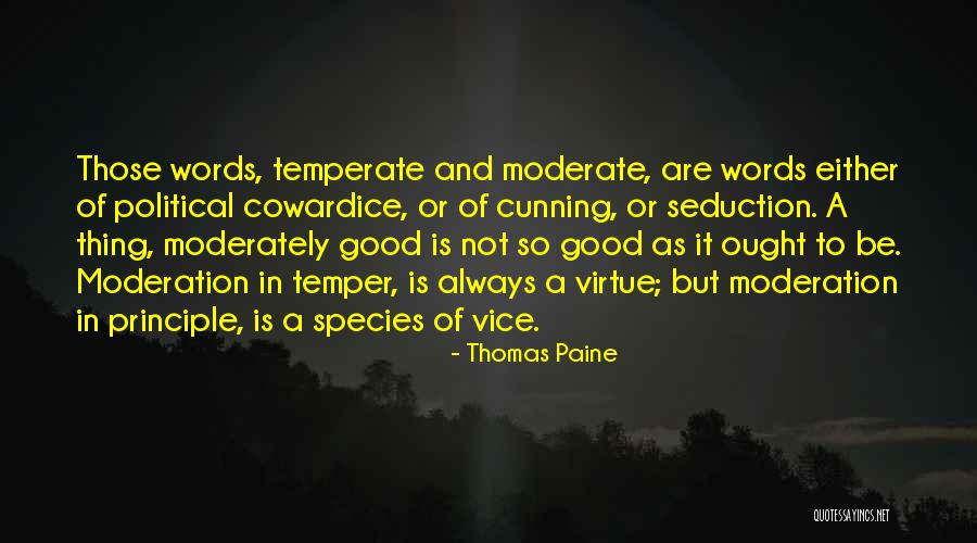 Moderate Political Quotes By Thomas Paine Moderate Political Quotes By Thomas Paine