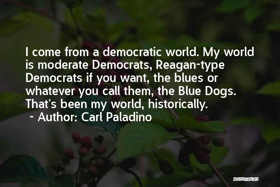 Moderate Quotes By Carl Paladino