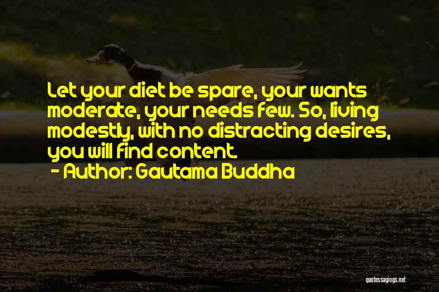 Moderate Quotes By Gautama Buddha