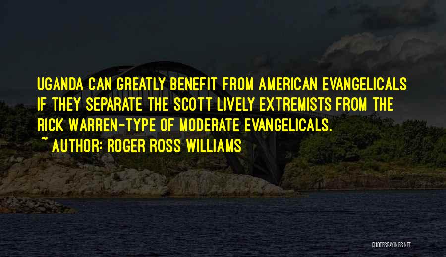 Moderate Quotes By Roger Ross Williams