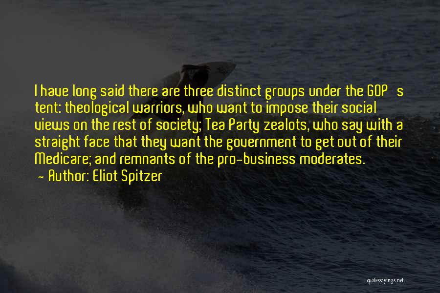 Moderates Quotes By Eliot Spitzer