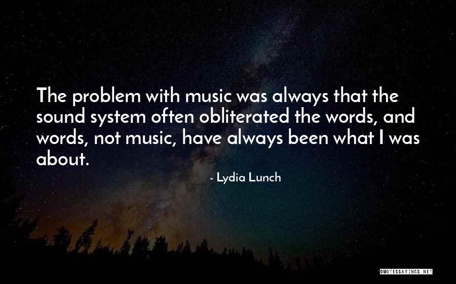 Moderating Variables Quotes By Lydia Lunch Moderating Variables Quotes By Lydia Lunch