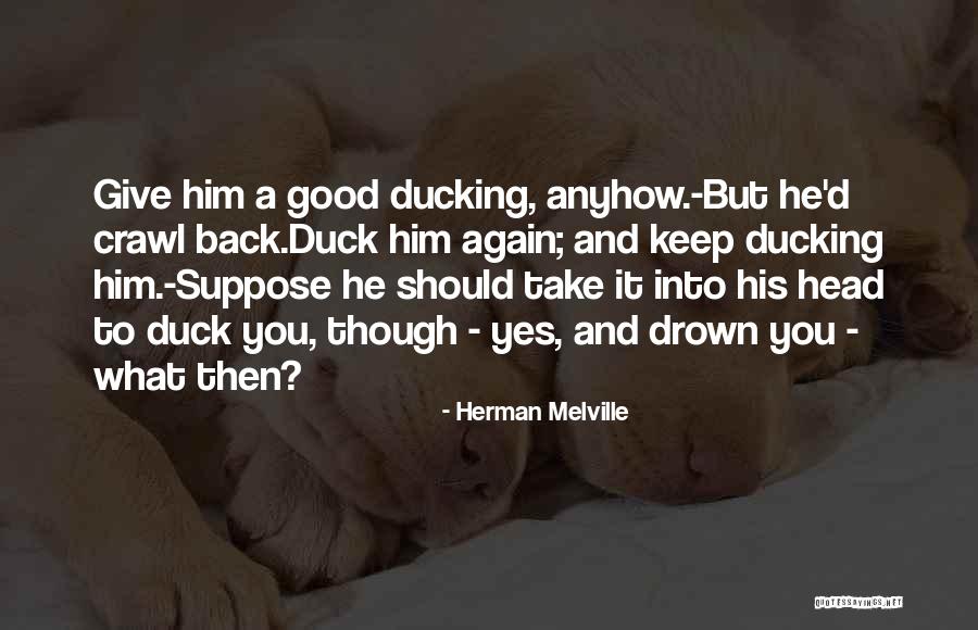 Moderatto Amor Quotes By Herman Melville Moderatto Amor Quotes By Herman Melville