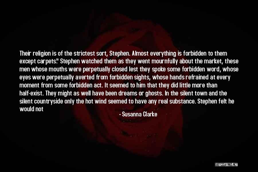 Moderatto Amor Quotes By Susanna Clarke Moderatto Amor Quotes By Susanna Clarke