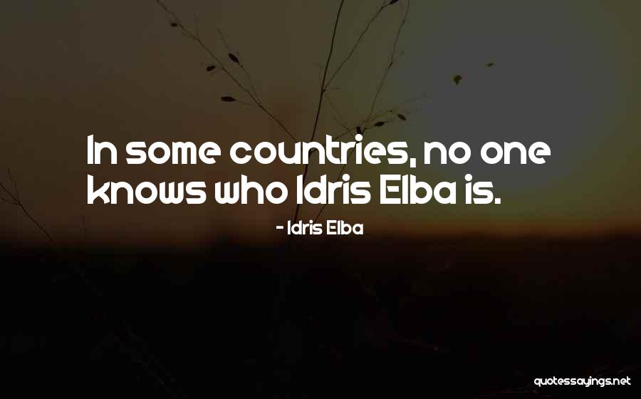 Moderatto Mil Quotes By Idris Elba Moderatto Mil Quotes By Idris Elba