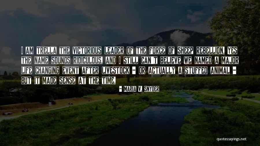 Modering Quotes By Maria V. Snyder Modering Quotes By Maria V. Snyder