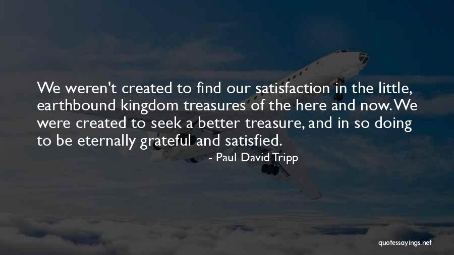 Modering Quotes By Paul David Tripp Modering Quotes By Paul David Tripp