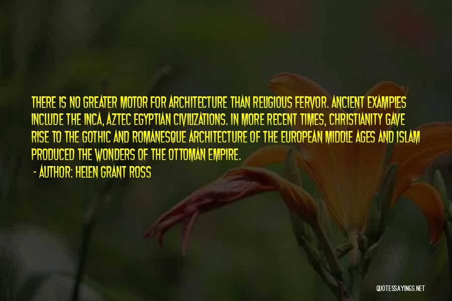 Modern Architecture Quotes By Helen Grant Ross