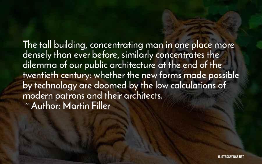 Modern Architecture Quotes By Martin Filler
