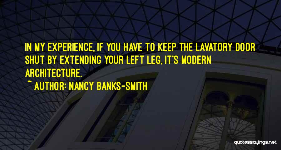 Modern Architecture Quotes By Nancy Banks-Smith