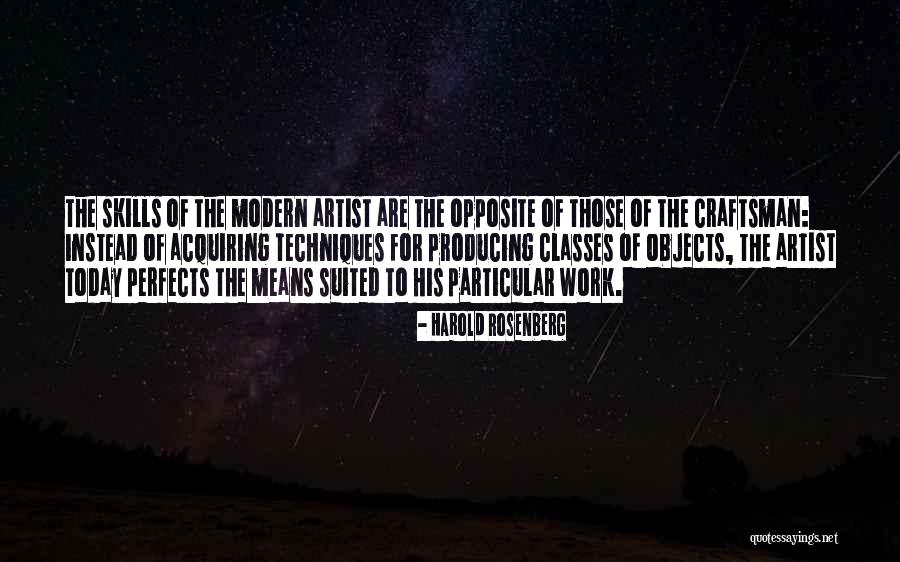 Modern Artist Quotes By Harold Rosenberg Modern Artist Quotes By Harold Rosenberg
