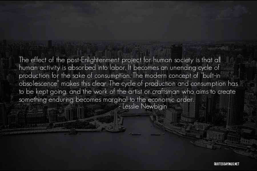 Modern Artist Quotes By Lesslie Newbigin Modern Artist Quotes By Lesslie Newbigin
