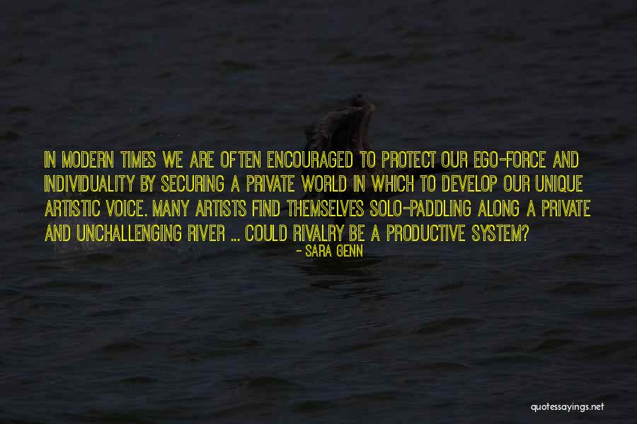Modern Artist Quotes By Sara Genn Modern Artist Quotes By Sara Genn