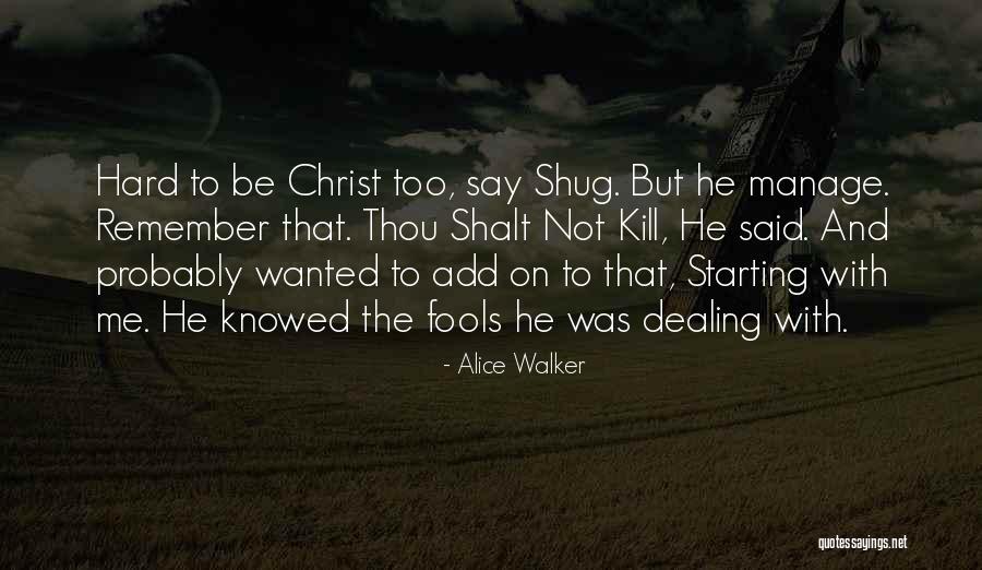 Modern Asians With Curly Hair Quotes By Alice Walker Modern Asians With Curly Hair Quotes By Alice Walker