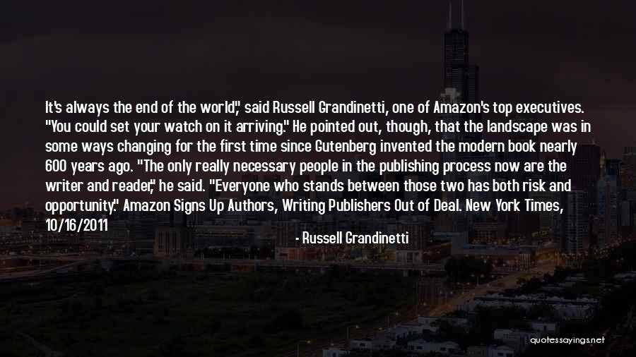 Modern Authors Quotes By Russell Grandinetti Modern Authors Quotes By Russell Grandinetti