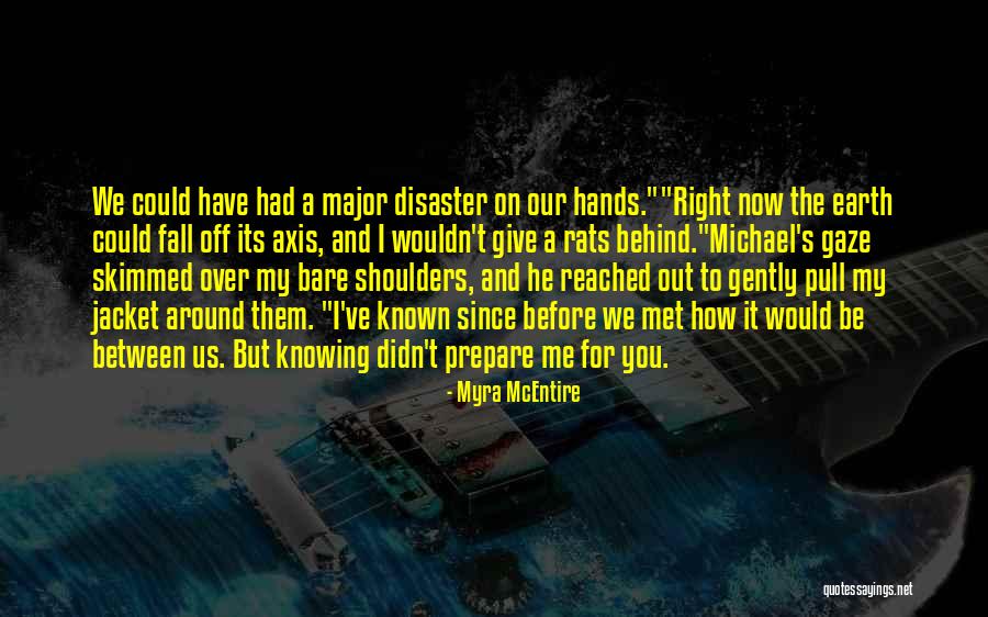 Modern Day English Quotes By Myra McEntire Modern Day English Quotes By Myra McEntire