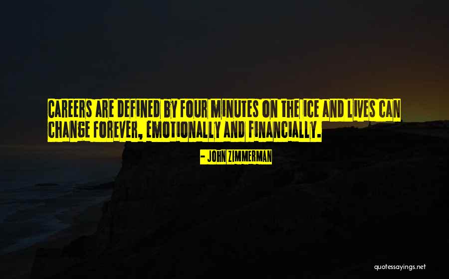 Modern Engine Quotes By John Zimmerman Modern Engine Quotes By John Zimmerman