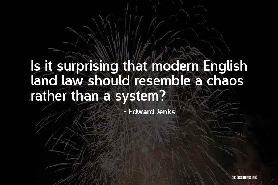 Modern English Quotes By Edward Jenks Modern English Quotes By Edward Jenks