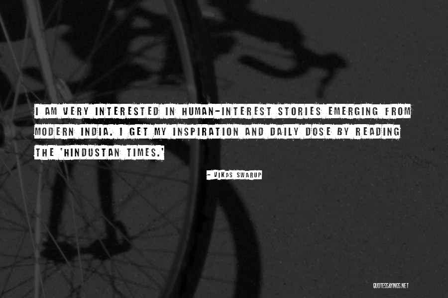 Modern India Quotes By Vikas Swarup Modern India Quotes By Vikas Swarup