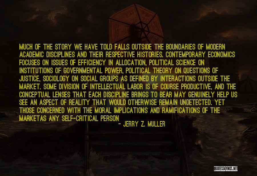 Modern Issues Quotes By Jerry Z. Muller Modern Issues Quotes By Jerry Z. Muller
