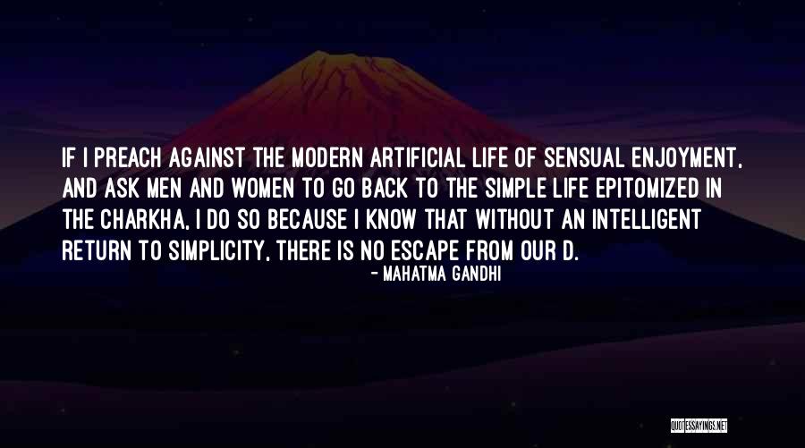 Modern Life Vs Back Then Quotes By Mahatma Gandhi Modern Life Vs Back Then Quotes By Mahatma Gandhi