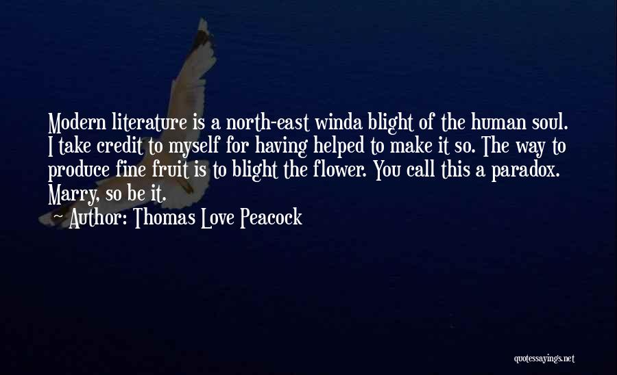 Modern Literature Love Quotes By Thomas Love Peacock