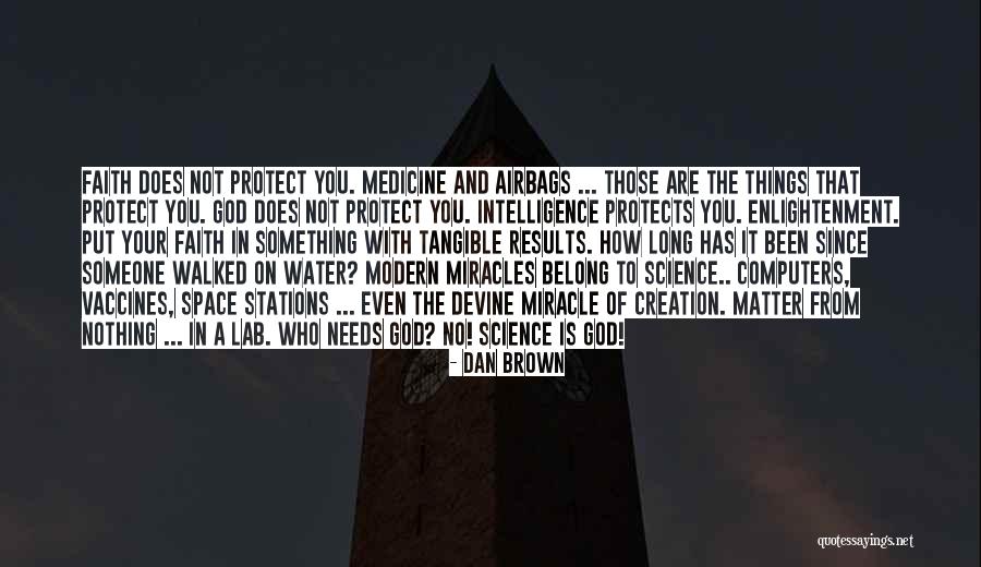 Modern Medicine Quotes By Dan Brown