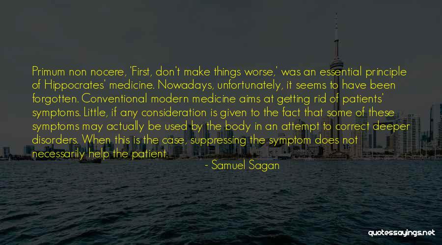 Modern Medicine Quotes By Samuel Sagan