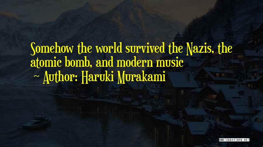 Modern Music Quotes By Haruki Murakami