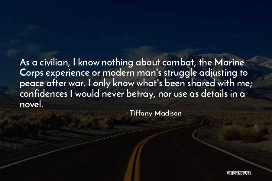 Modern Novel Quotes By Tiffany Madison Modern Novel Quotes By Tiffany Madison