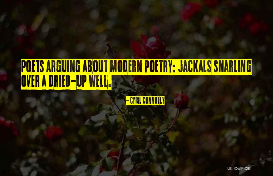 Modern Poetry Quotes By Cyril Connolly Modern Poetry Quotes By Cyril Connolly