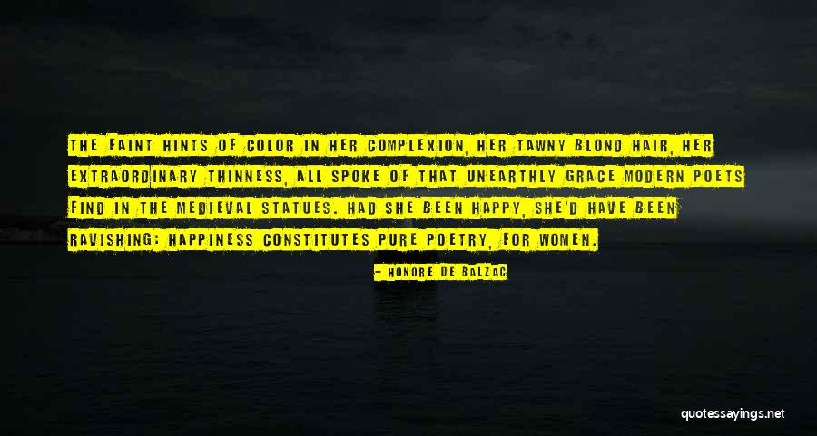 Modern Poetry Quotes By Honore De Balzac Modern Poetry Quotes By Honore De Balzac
