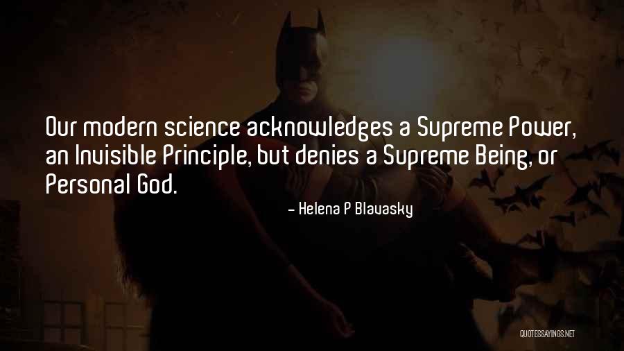 Modern Science Quotes By Helena P Blavasky Modern Science Quotes By Helena P Blavasky